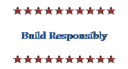 Build Responsibly